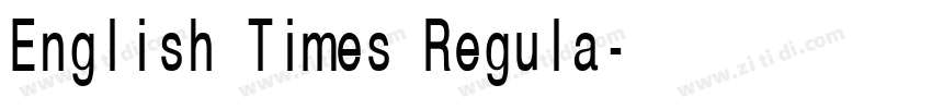 English Times Regula字体转换